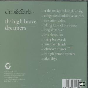 Carla - FLY HIGH BRAVE DREAMERS  - (CD)