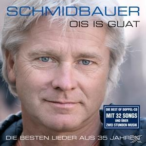Schmidbauer & Kälberer - Ois is guat  - (CD)