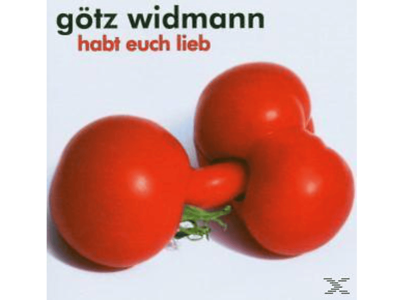 Götz Widmann - Habt Euch Lieb  - (CD)