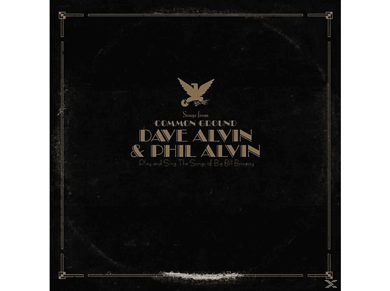 Dave & Phil Alvin Alvin - Common Ground: D.& P.Alvin Play & S  - (Vinyl)