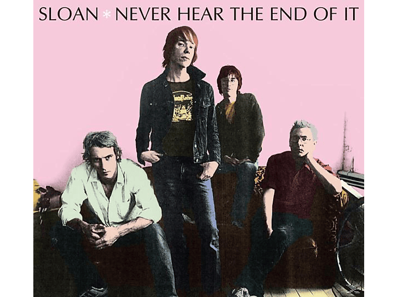 Sloan - Never Hear It Of (CD) - End The