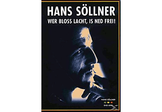 Hans Söllner - Hans Söllner - Wer bloß lacht, is ned frei!  - (DVD)