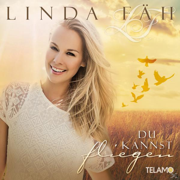 Linda Fäh - Du kannst fliegen  - (CD)
