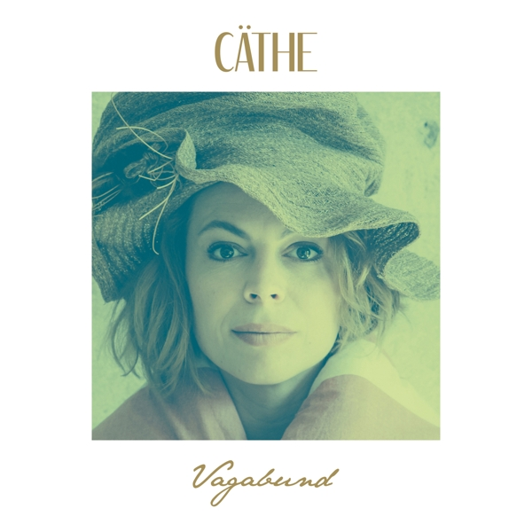 Cäthe - Vagabund  - (CD)