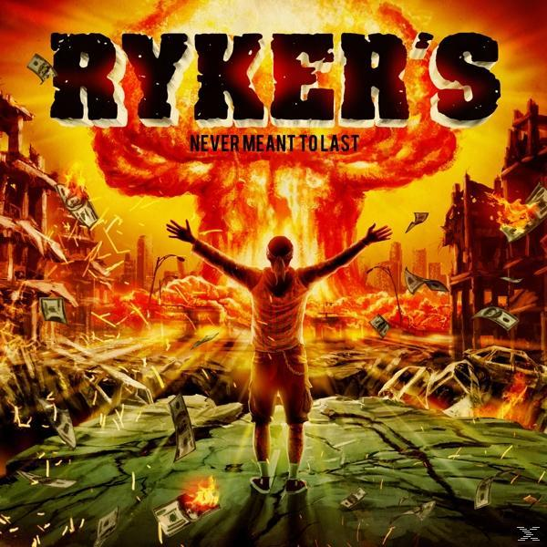Ryker\'s - Never Last (Vinyl) (Ltd.Vinyl) Meant - To