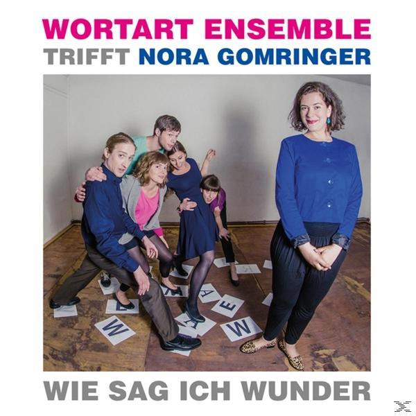 Albumcover. Gruppe von Leuten in einem Raum, mit Textüberlagerung: WORTART ENSEMBLE TRIFFT NORA GOMRINGER.