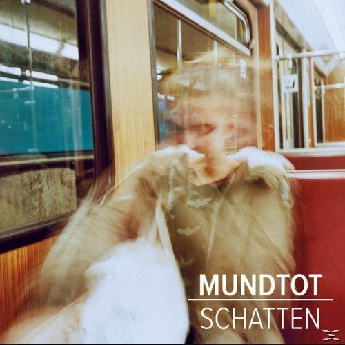 Mundtot - Schatten  - (CD)