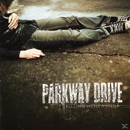 Parkway Drive - Killing With A Smile  - (LP + Download)