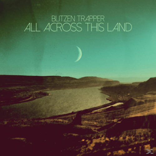 Blitzen Trapper - All Across This Land  - (CD)
