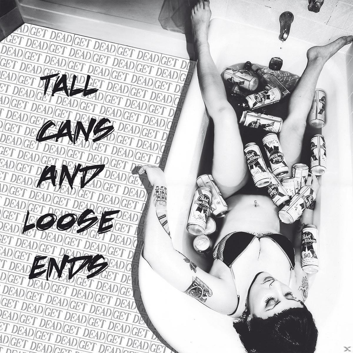 Get Dead - Tall Cans Ends - Loose (CD) And