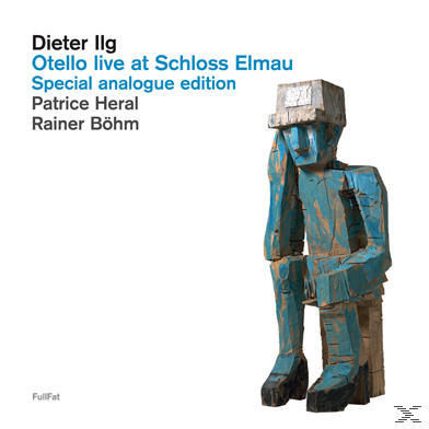 Dieter Ilg - Otello-Live At Schloss Elmau  - (Vinyl)
