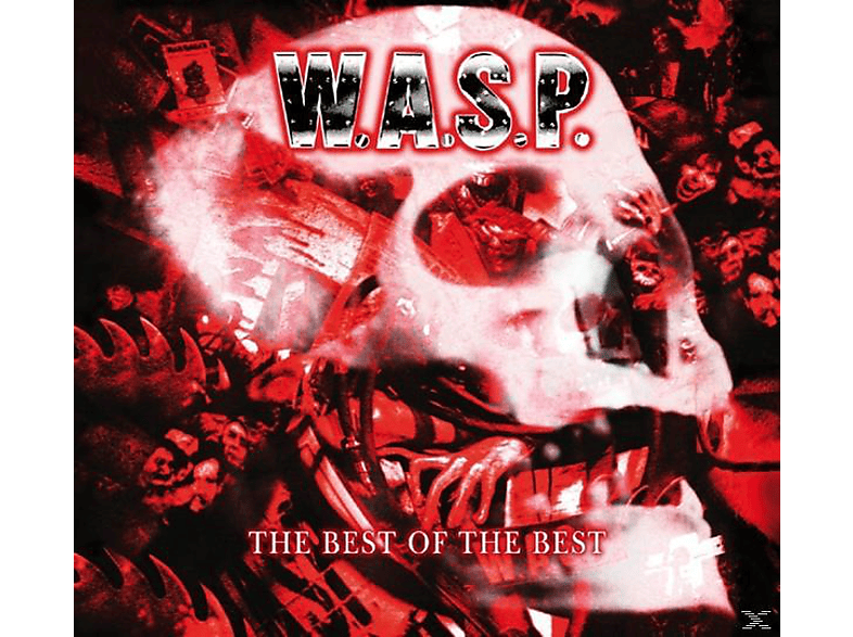 W.A.S.P. The Best Of The Best (CD) W.A.S.P. auf CD online kaufen