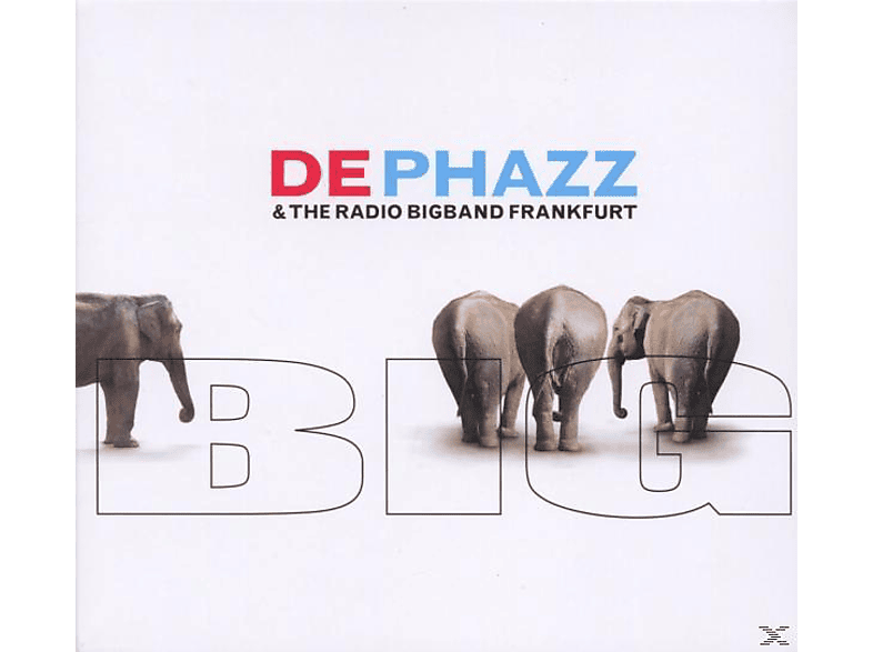 The Dephazz & Radio Bigband Frankfurt, De Phazz - Big  - (CD)