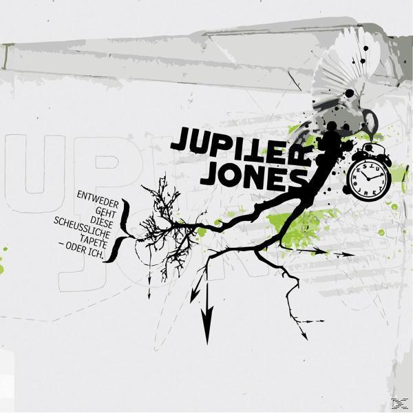 Weißer Hintergrund mit Text und Zeichnungen. Es steht 'Jupiler Jones' und 'Entweder geht diese scheussliche Tapete...'