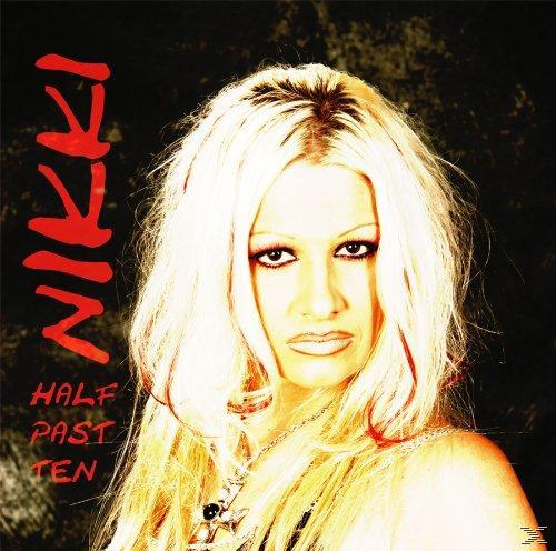 Nikki - Half Past Ten  - (CD)