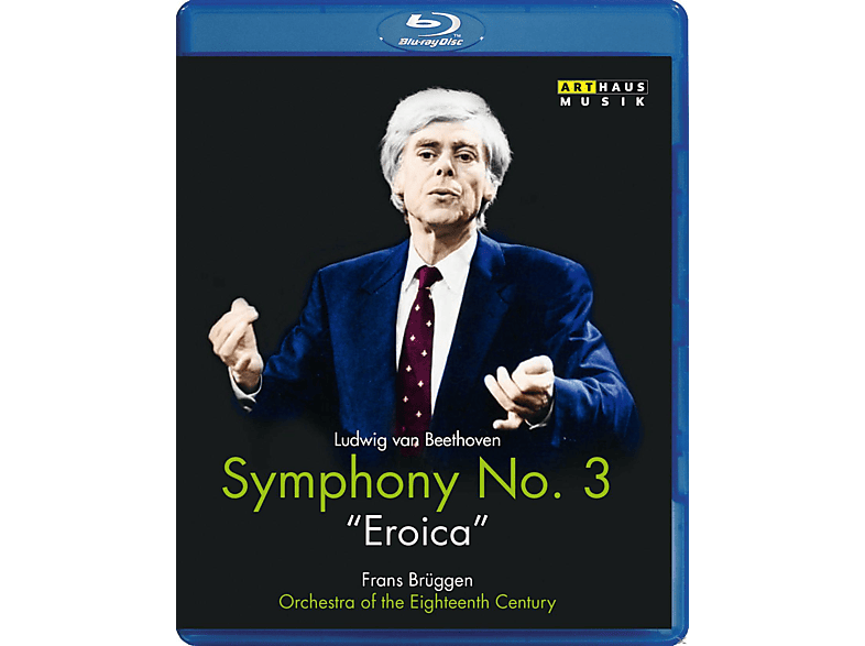 Orchestra Of The Eighteenth Century, Frans Brüggen - Sinfonie 3 \