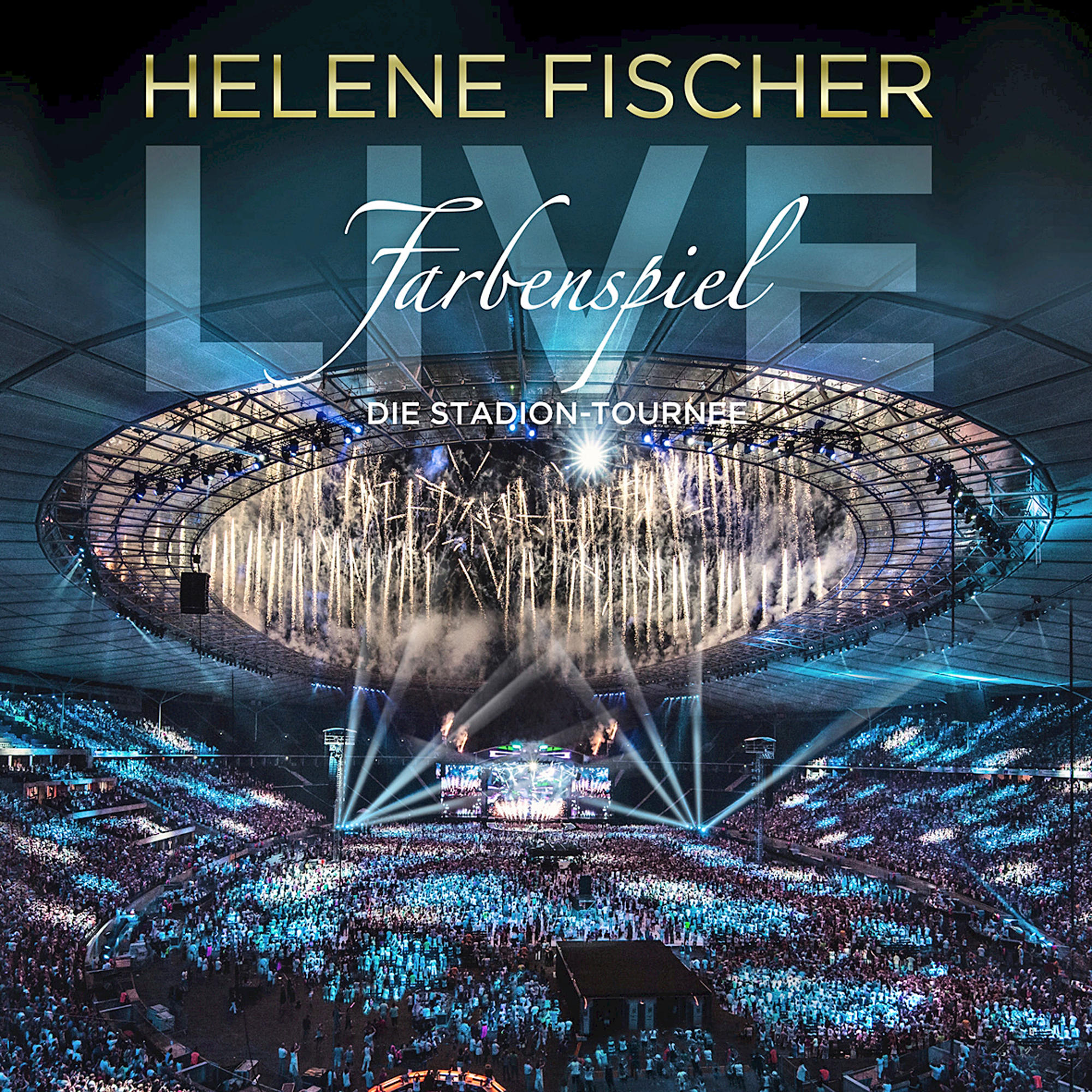 Helene Fischer Live-Albumcover. Bühne mit Lichtern, Feuerwerk und einer riesigen Menschenmenge. Titel: Farbespiel.