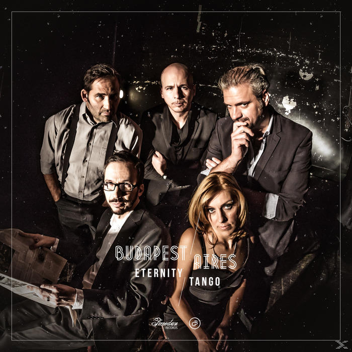 Budapest Aires - Eternity Tangos (CD)
