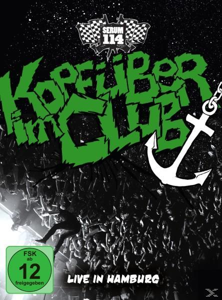 Serum 114 - Kopfüber Im Club Live  - (CD + DVD Video)