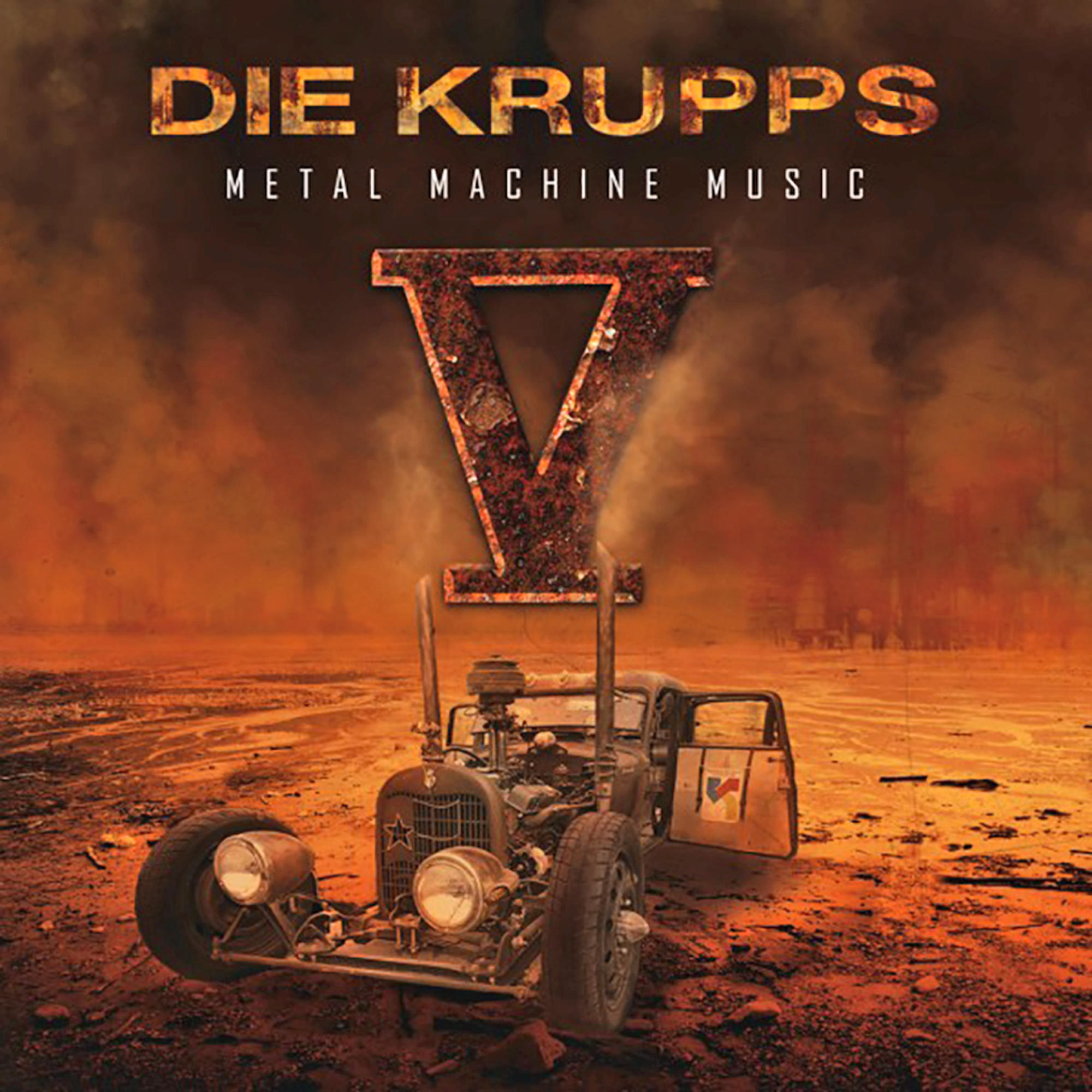 Albumcover von Die Krupps' Metal Machine Music. Zeigt ein V-förmiges Symbol und ein rostiges Auto.