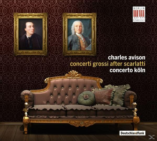 Concerto Köln - Concerti Grossi After Scarlatti  - (CD)