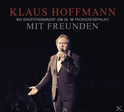 Klaus Hoffmann - Mit Freunden  - (CD)