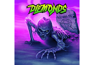 Diemonds - Never Wanna Die (CD)