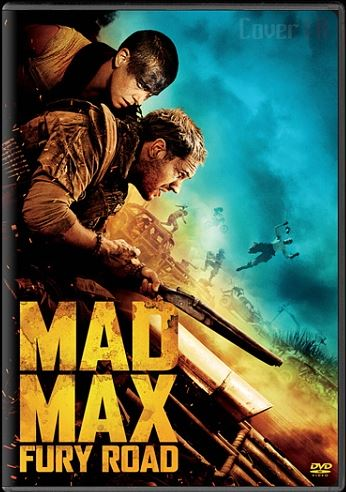 Mad Max: Fury Road DVD cover features two men with weapons, explosions, and action-packed scenes.