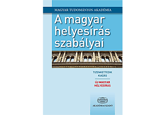 Magyar Tudományos Akadémia - A magyar helyesírás szabályai 12. kiadás