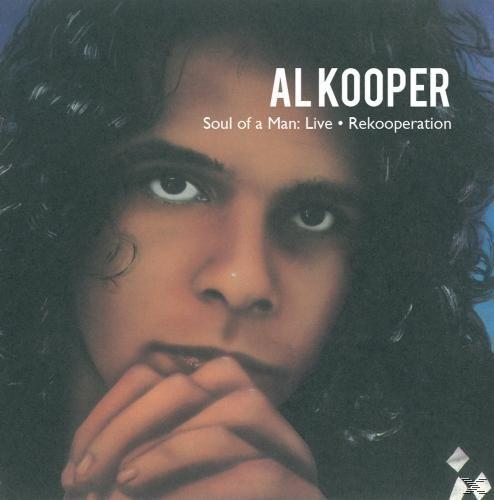 Al Kooper - Soul Of A Man: Live  - (CD)