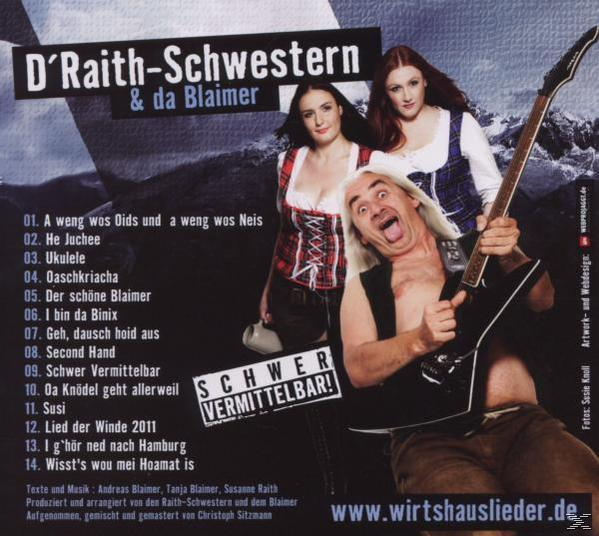 D'raith-schwestern, D'raith Schwestern & Da Blaimer - Schwer Vermittelbar  - (CD)