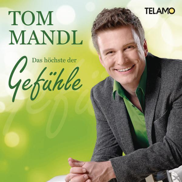 Tom Mandl - Das Höchste Der Gefühle  - (CD)