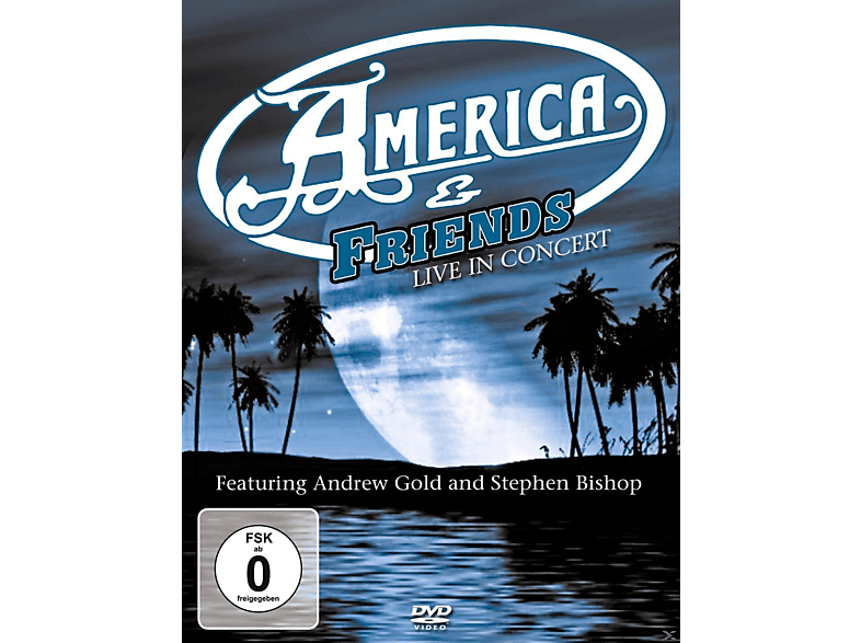 America & Friends - Live In - (DVD) Concert