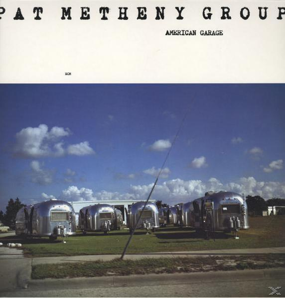 - Pat (Vinyl) Metheny Garage American -