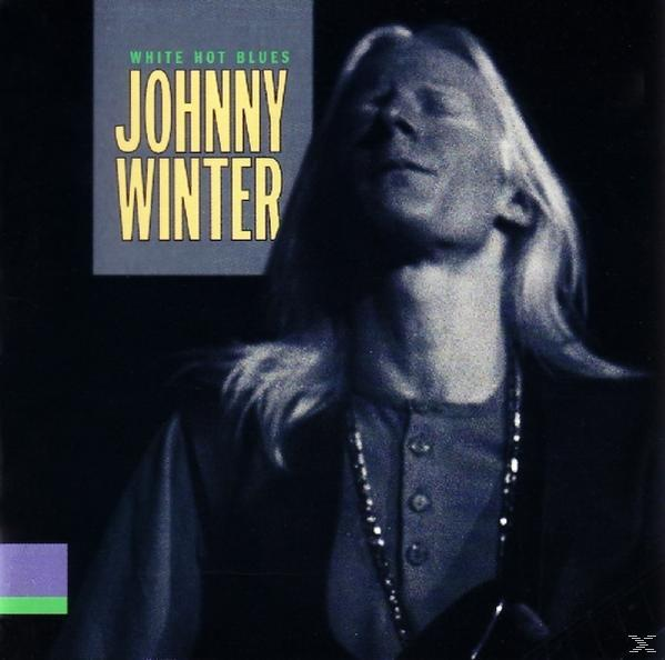Johnny Winter Hot White Blues - - (CD)