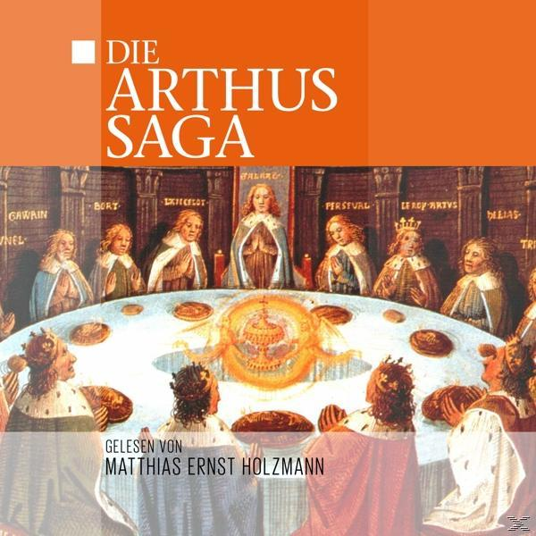 Gelesen Von Matthias Holzmann - Die Arthus Saga  - (CD)