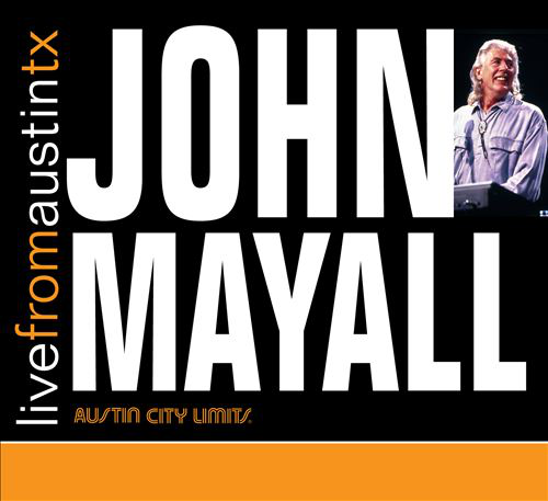 John Mayall - Live from Austin TX (CD)