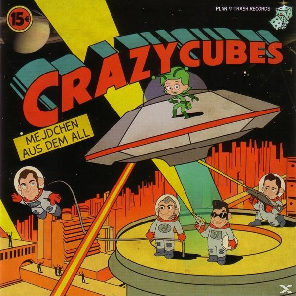 The Crazy Cubes - Mejdchen Aus Dem All  - (CD)