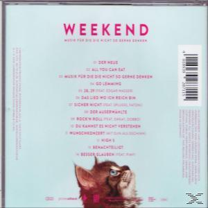 The Weekend - Musik Für Die Die Nicht So Gerne Denken  - (CD)