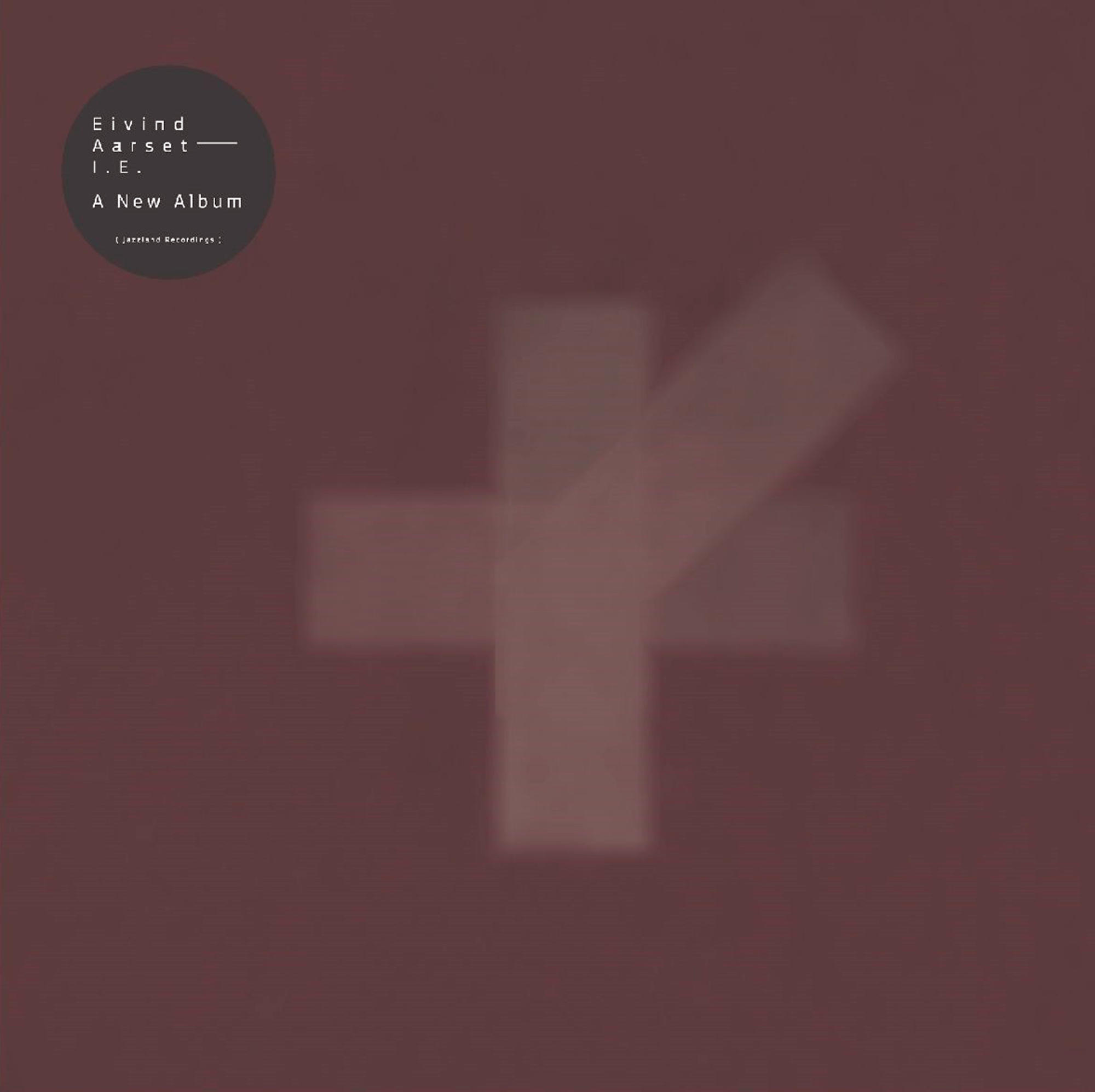 Eivind Aarset - I.E.-A New Album  - (CD)