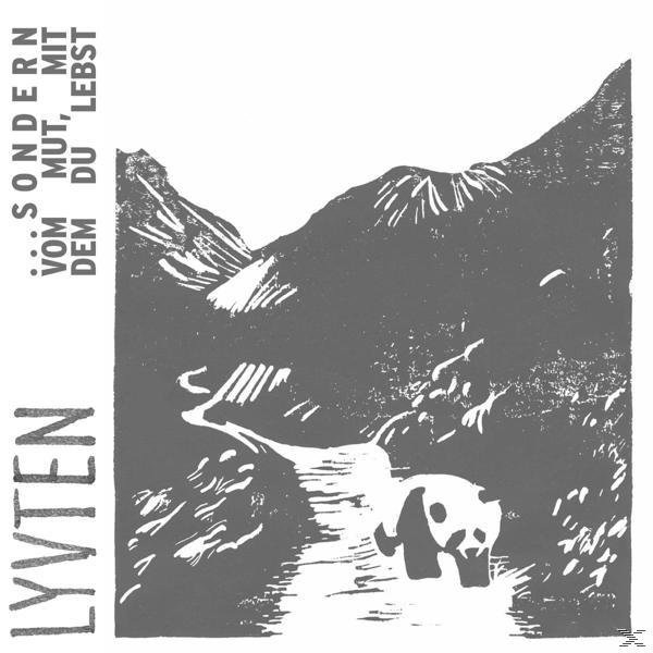 Lyvten - Sondern Vom Mut Mit Dem Du Lebst  - (CD)