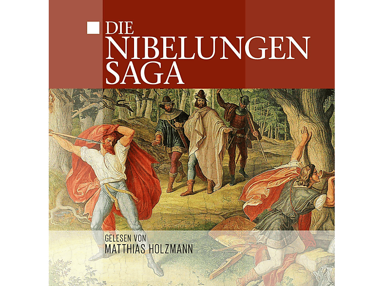 Matthias - - Die (CD) Gelesen Nibelungensaga Von Holzmann