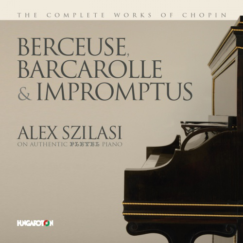 Szilasi Alex - Berceuse, Barcarolle & Impromptus (CD)