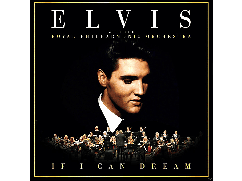 Elvis Presley, Royal - Can Orchestra Philharmonic (CD) If I Dream 