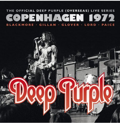 Deep Purple Albumcover. Live-Konzertfoto, Bandmitglieder sichtbar. Titel 'Copenhagen 1972'.