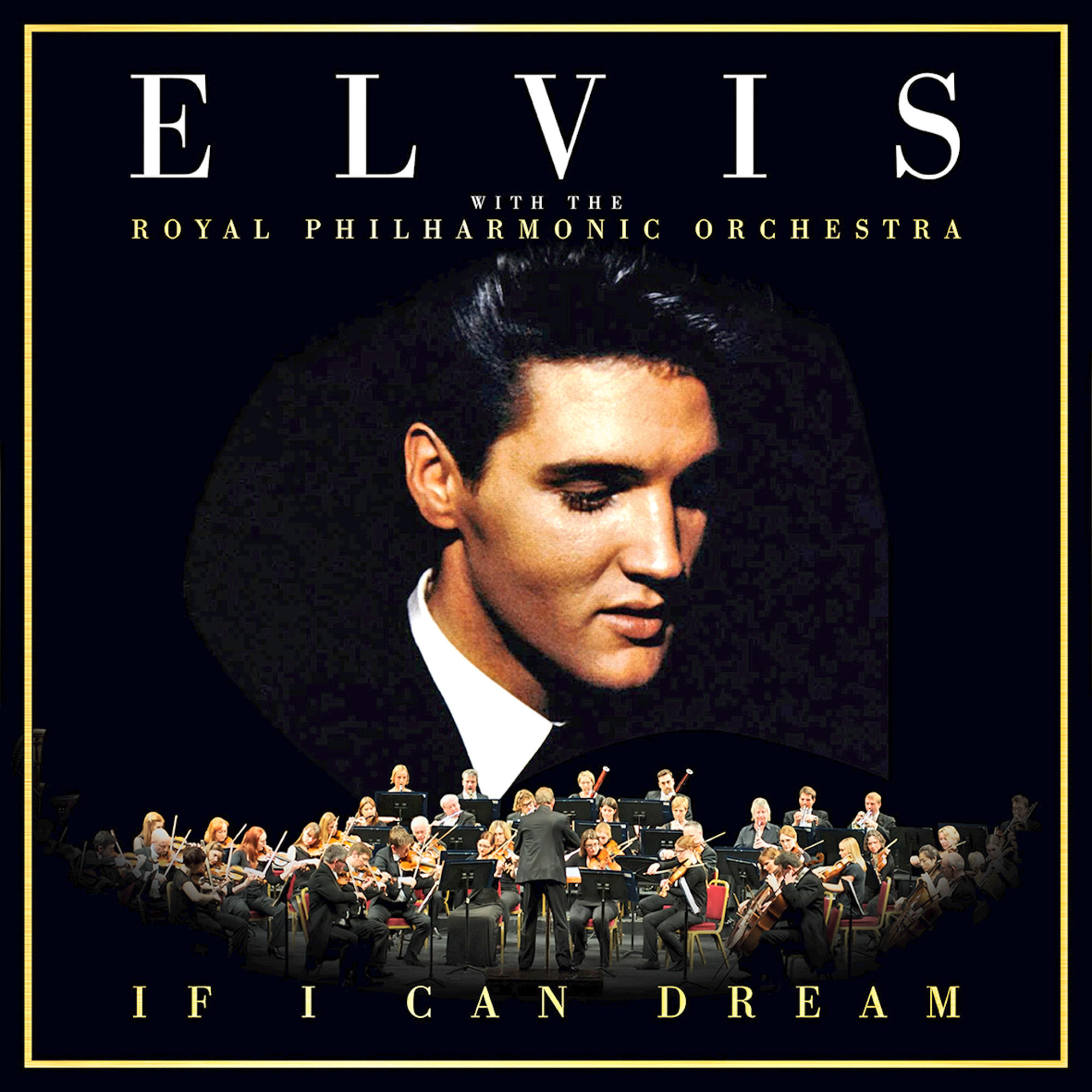 Can Philharmonic (CD) Presley, - I Orchestra Royal Elvis - If Dream