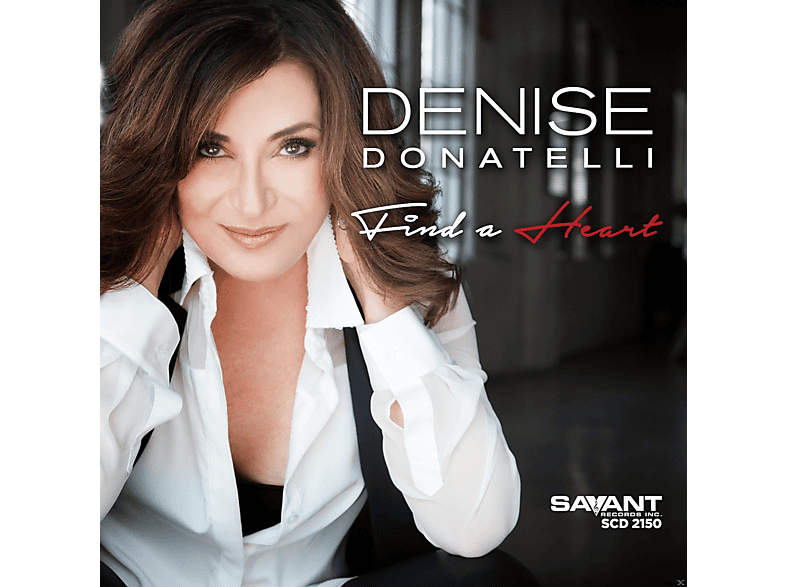 Denise Donatelli – Find A Heart – (CD)