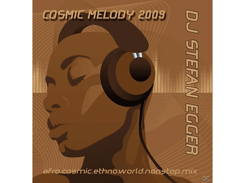 Dj Stefan Egger - Cosmic Melody 2009  - (CD)