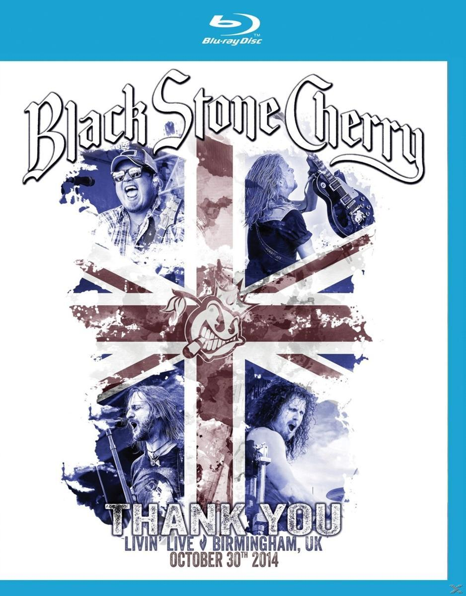 Black Stone Cherry - Thank You Livin' Live, Birmingham, U.K. October 30th 2014 (Blu-ray)