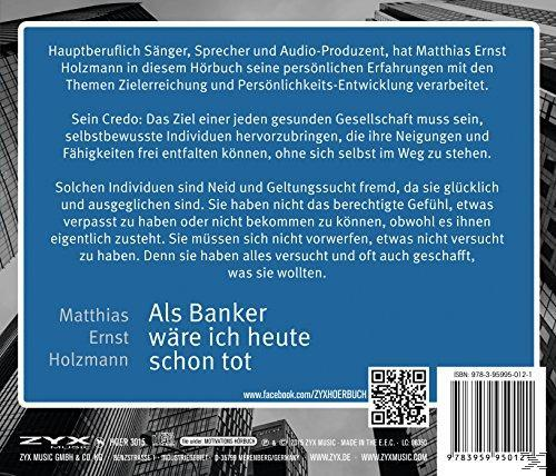 Matthias Ernst Holzmann Heute - Ich Tot Schon - Banker (CD) Wäre Als
